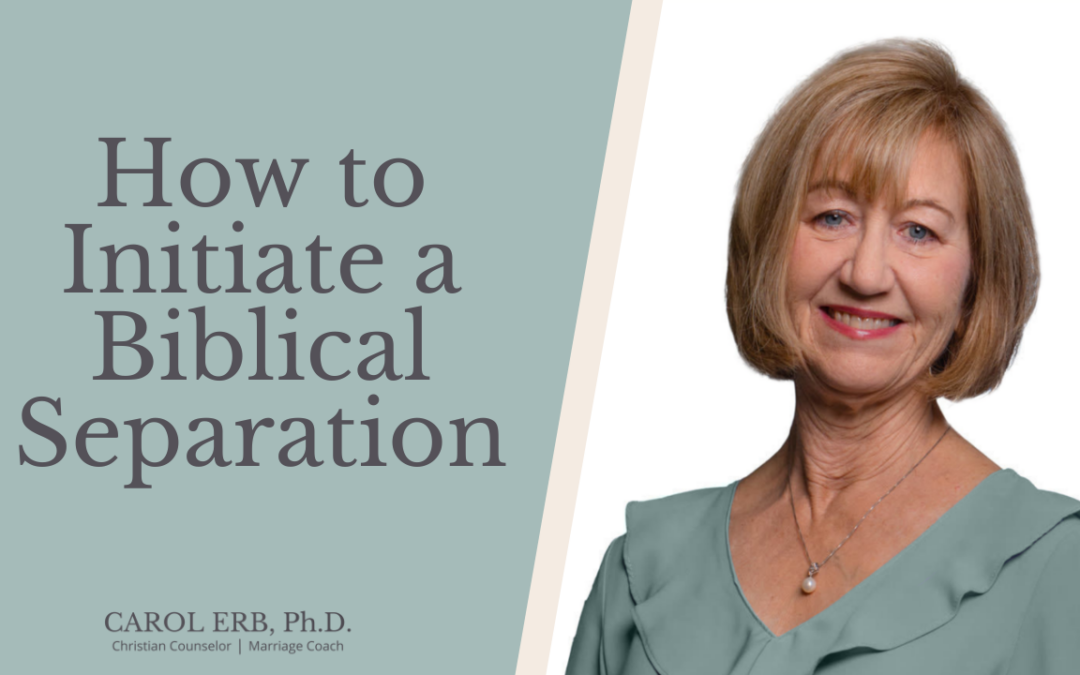 How to Initiate a Biblical Separation