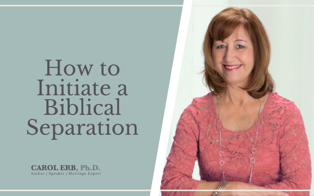 How to Initiate a Biblical Separation